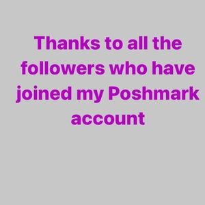 Thanks to all the followers who have joined my Poshmark account